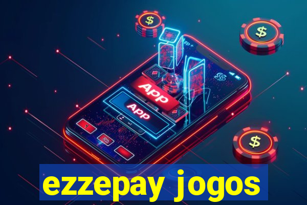 ezzepay jogos